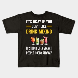 Smart People Hobby Drink Mixing Mixologist Mixology Cocktail Bartending Bartender Kids T-Shirt